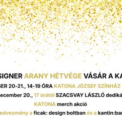 FICAK+ DESIGNER ARANY HÉTVÉGE VÁSÁR A KATONÁBAN (4)